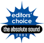 Absolute Sound Editors choice 2002